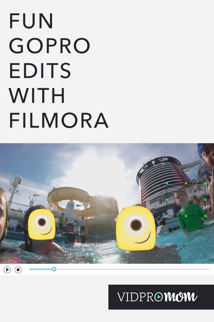 Wondershare Filmora for Super Fun GoPro Edits