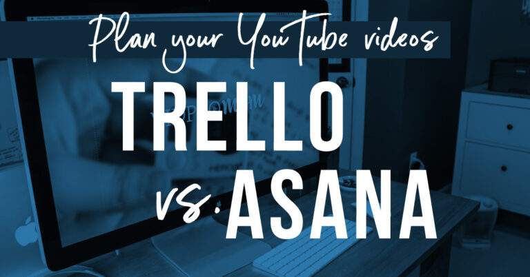 Trello vs Asana: How to Plan Your Youtube Videos (collab with Jessica Stansberry)