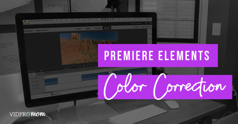 Color Correction in Adobe Premiere Elements 2018
