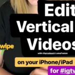 How to Edit Vertical Videos – LumaFusion Tutorial