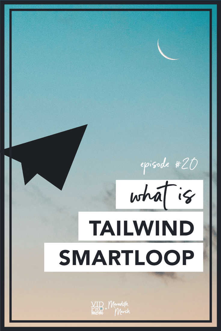 Pinterest Tailwind Smartloop