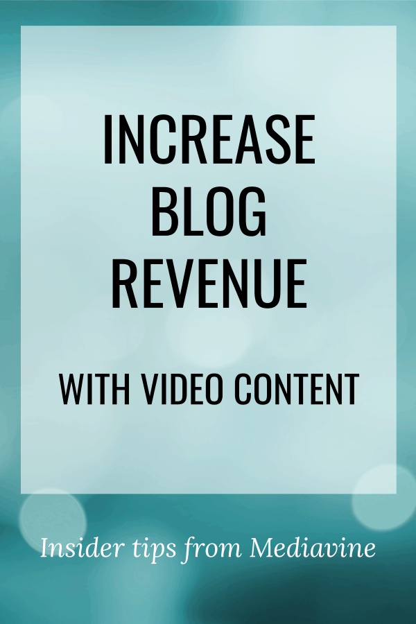 Pin How To Make More Money On Your Blog With Video Content W Amber Bracegirdle From Mediavine