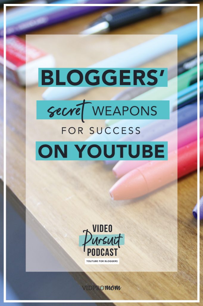 Bloggers Secret Weapons For Success On Youtube