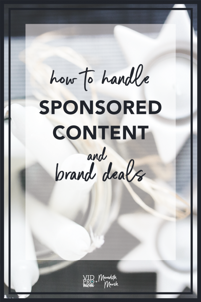 How To Handle Sponsored Content And Brand Deals For Bloggers