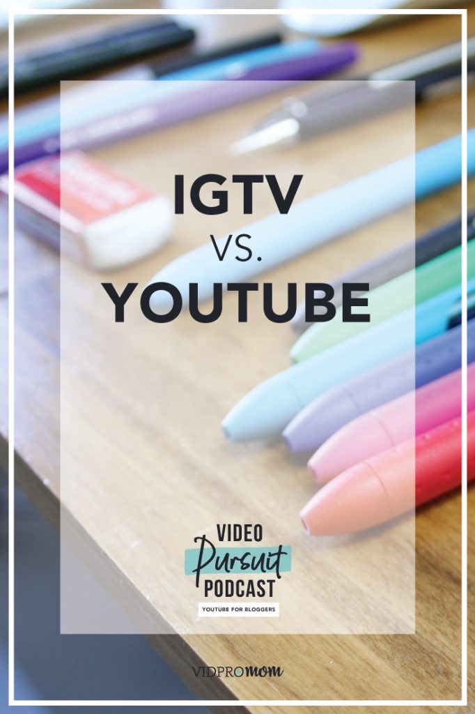 Igtv Vs Youtube