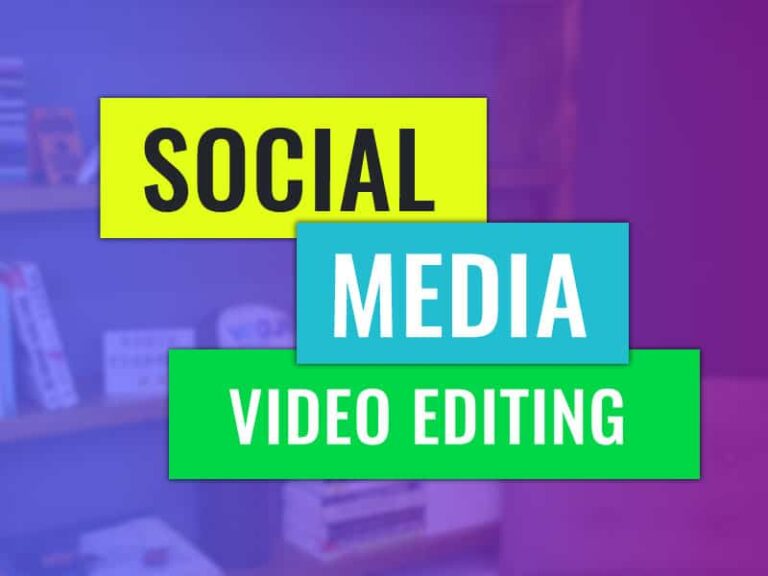 Social Media Video Editing