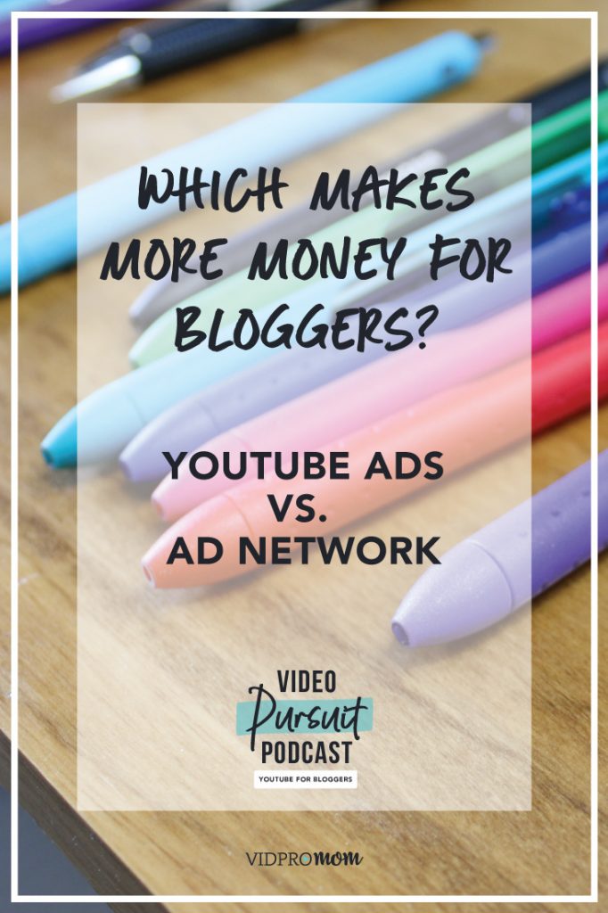 Youtube Ads Vs Ad Network Ads Pin