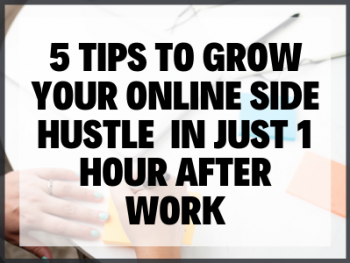 Side Hustle After Work Blog