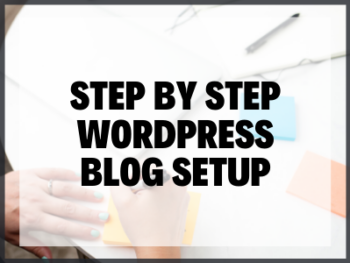 Step By Step Wordpress Setup