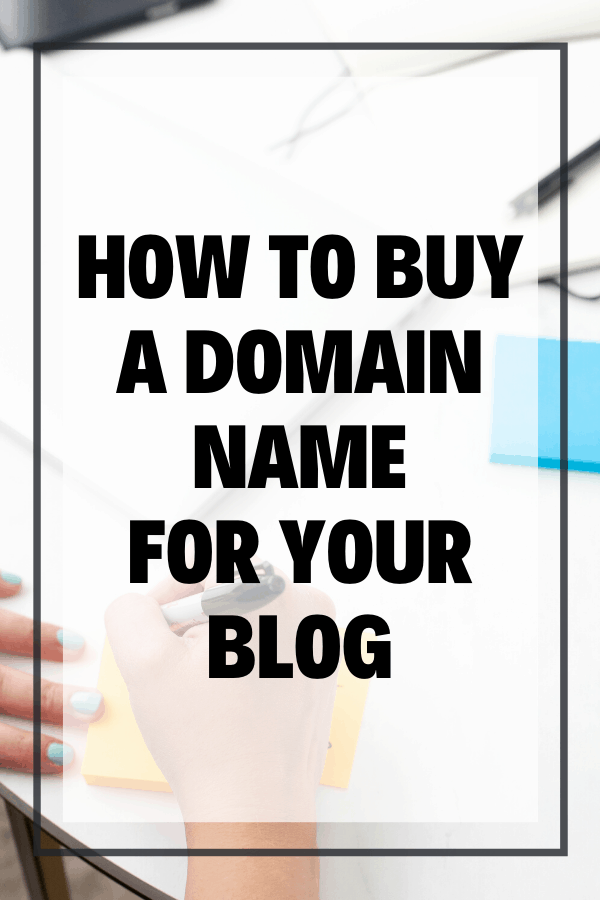 Where To Buy A Domain Name For Your Blog Pin