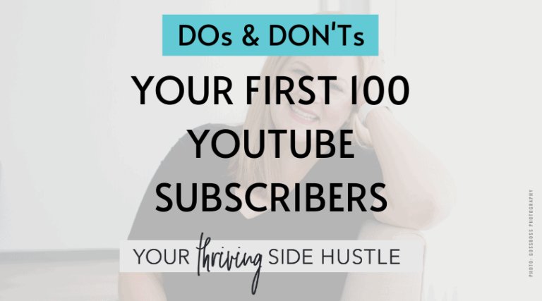 Your First 100 YouTube Subscribers – DOs and DON’Ts