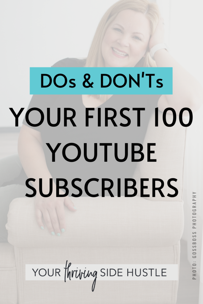 When just starting out on your YouTube channel, you might wonder how to go about getting your first 100 YouTube subscribers. In this episode of my newly-named podcast, Your Thriving Side Hustle, I'm breaking down the Do's and Don'ts of reaching the important milestone of gaining your first 100 subscribers! 