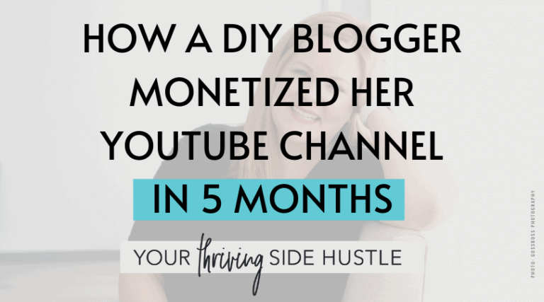 How a DIY Blogger Monetized Her YouTube Channel in 5 Months