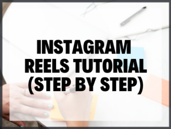 Instagram Reels Tutorial