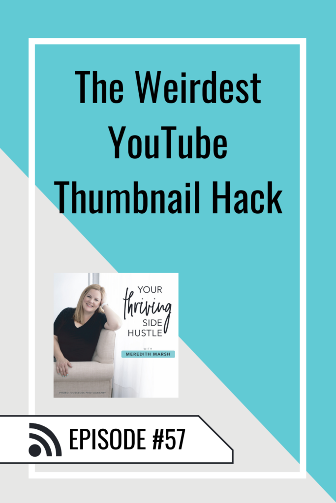 Are you doing some of these weird things with your Thumbnails? In this episode, we are talking about YouTube thumbnail ideas!