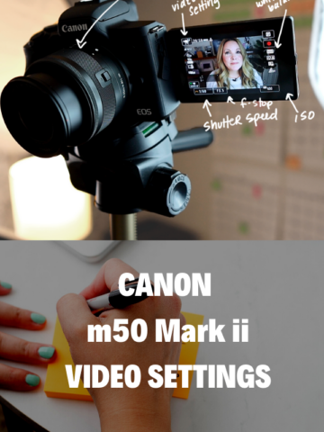 Canon m50 Mark ii Video Settings