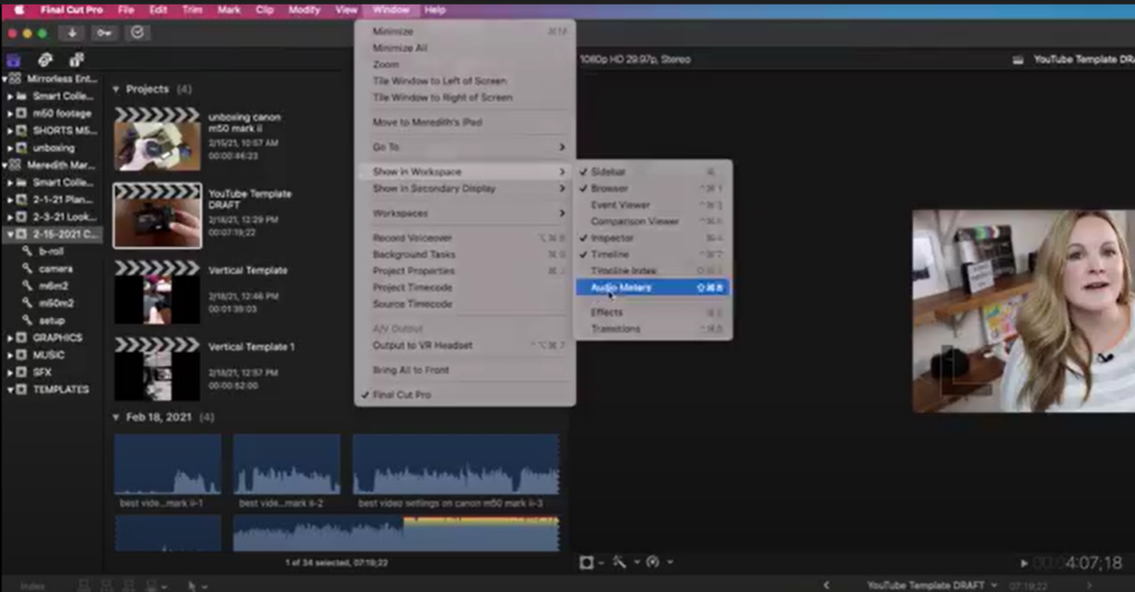 To edit my audio, I use Final Cut Pro. To make sure I see my audio meter on Final Cut Pro, I go over to Window and select workspace then audio meters.