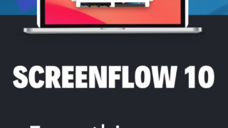 ScreenFlow 10 - New Features For 2021!
