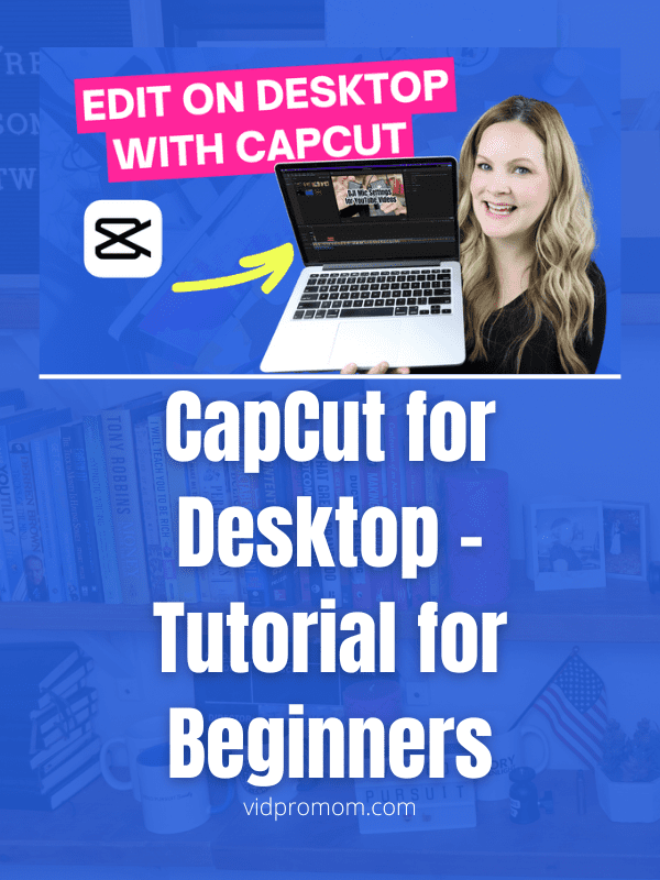 CapCut for Desktop – Tutorial for Beginners