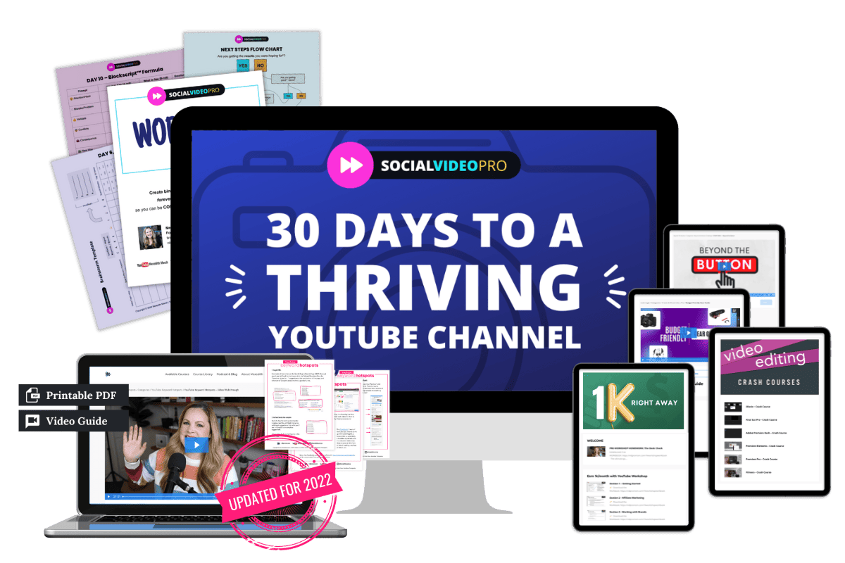 30 Days to a Thriving YouTube Channel